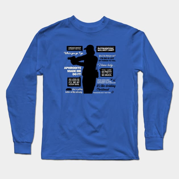 Nicole Haught Quotes - Wynonna Earp Long Sleeve T-Shirt by viking_elf
